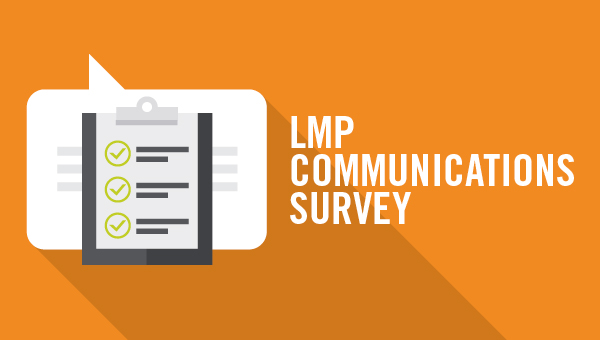 Orange image says LMP Communications Survey